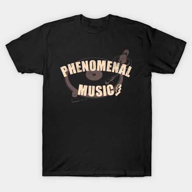 Phenomenal Music DJ Disc Jockey Turntable T-Shirt by SilverLake